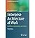 [(Enterprise Architecture at Work: Modelling, Communication and Analysis)] [Author: Marc Lankhorst] published on (September, 2012)