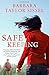 Safe Keeping by Sissel, Barbara Taylor (2014) Paperback