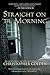 Straight on 'Til Morning by Christopher Golden (5-Sep-2006) Paperback