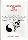Critical Thoughts and Notions