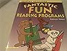 Fantastic, Fun Reading Programs
