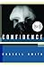 Confidence: Stories by Russell Smith (2015-07-14)