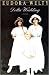 Delta Wedding by Eudora Welty Delta Wedding by Eudora Welty