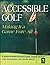 Accessible Golf: Making It a Game Fore All by Ladies Professional Golf Association (2005-09-26)