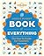 The Book of Everything : A Visual Guide to Travel and the World(Hardback) - 2012 Edition