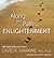 Along the Path to Enlightenment: 365 Daily Reflections from David R. Hawkins, M.D., Ph.D.(Paperback) - 2011 Edition