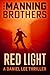 Red Light: A Daniel Lee Thriller (Daniel Lee Action Thriller Book 3)