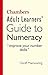 Chambers Adult Learners' Guide to Numeracy by Mainwaring, Geoff (2011) Paperback