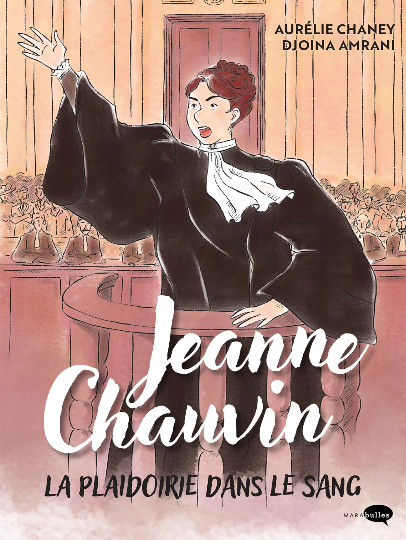Jeanne Chauvin, la plaidoirie dans le sang (Paperback)