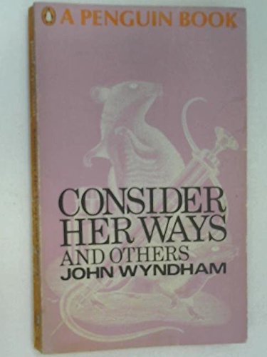 Consider Her Ways & Others