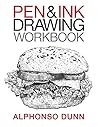NEW-Pen and Ink Drawing Workbook