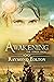 Awakening: Death, Betrayal,...
