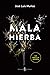 Mala hierba