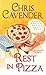 Rest in Pizza (Pizza Lovers Mysteries) by Chris Cavender (2012-12-04)