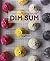 Dim Sum: A Flour-forward approach to Traditional Favorites and Contemporary Creations by Wong, Janice (April 1, 2014) Hardcover