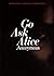Go Ask Alice by Anonymous (2006-01-06)