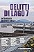 Delitti di lago 7