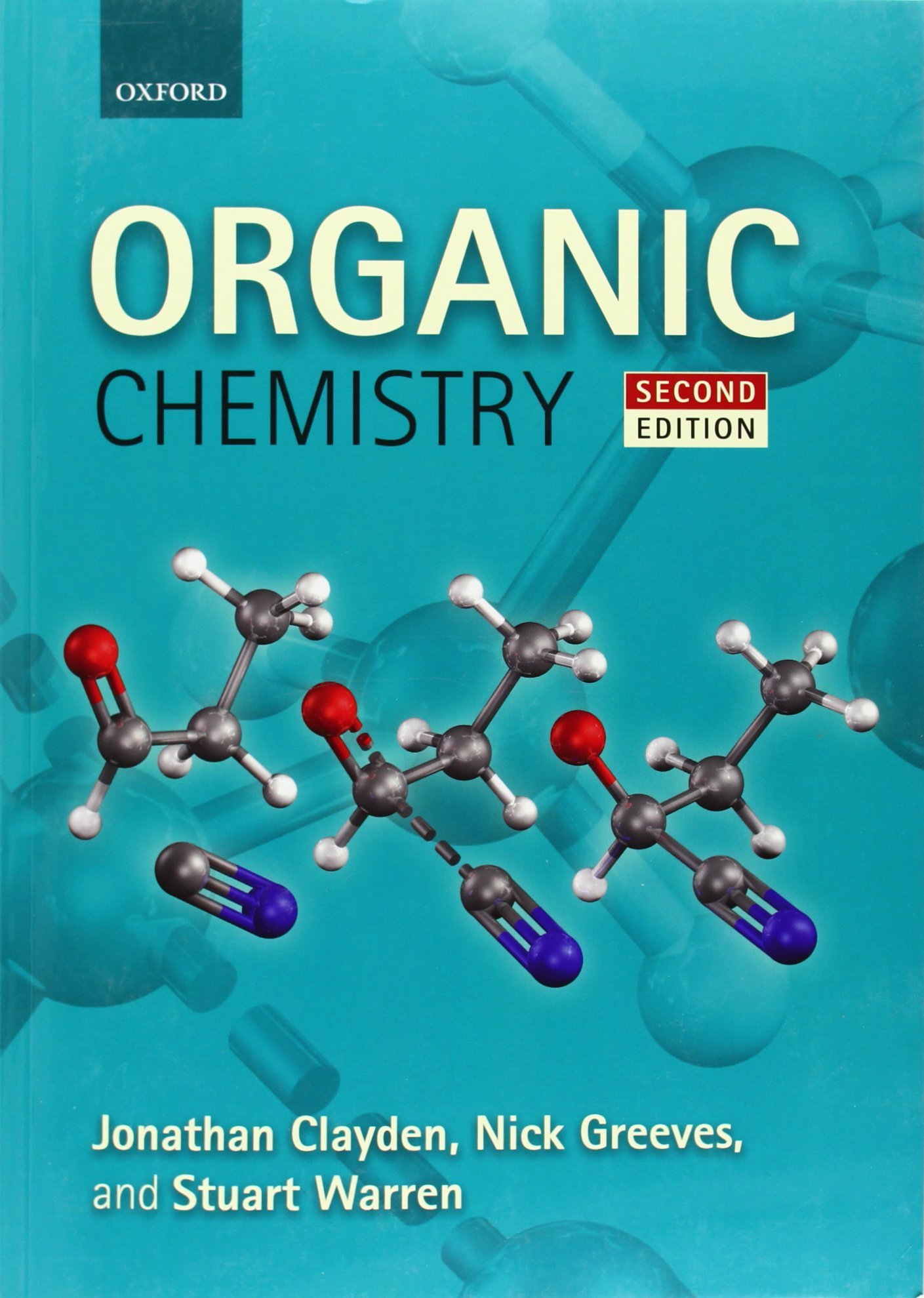 Organic Chemistry by Jonathan Clayden (15-Mar-2012) Paperback