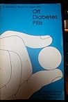 Off Diabetes Pills: A Diabetic's Guide to Longer Life Off Diabetes Pills: A Diabetic's Guide to Longer Life
