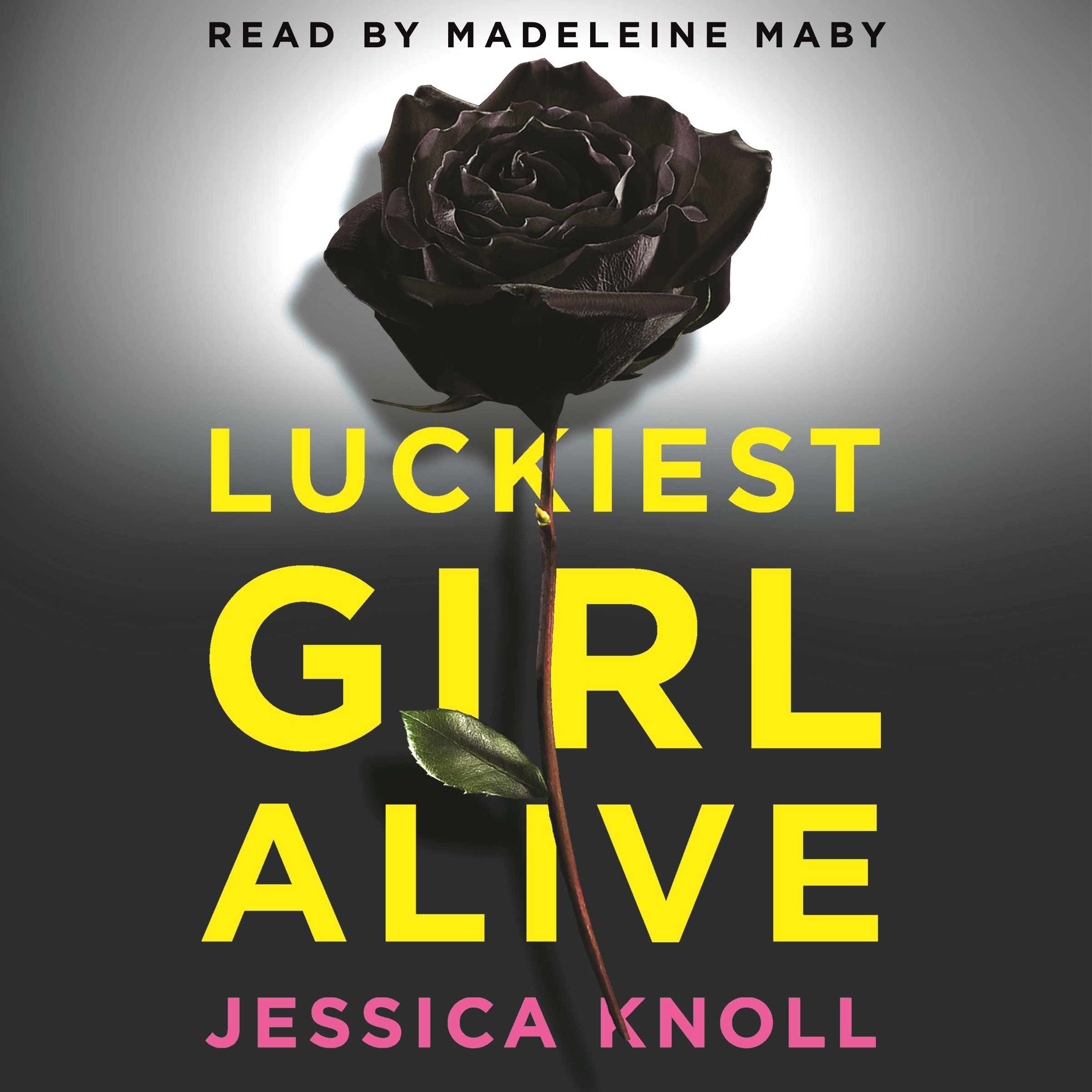 Luckiest Girl Alive: Now a Major Netflix Film Starring Mila Kunis