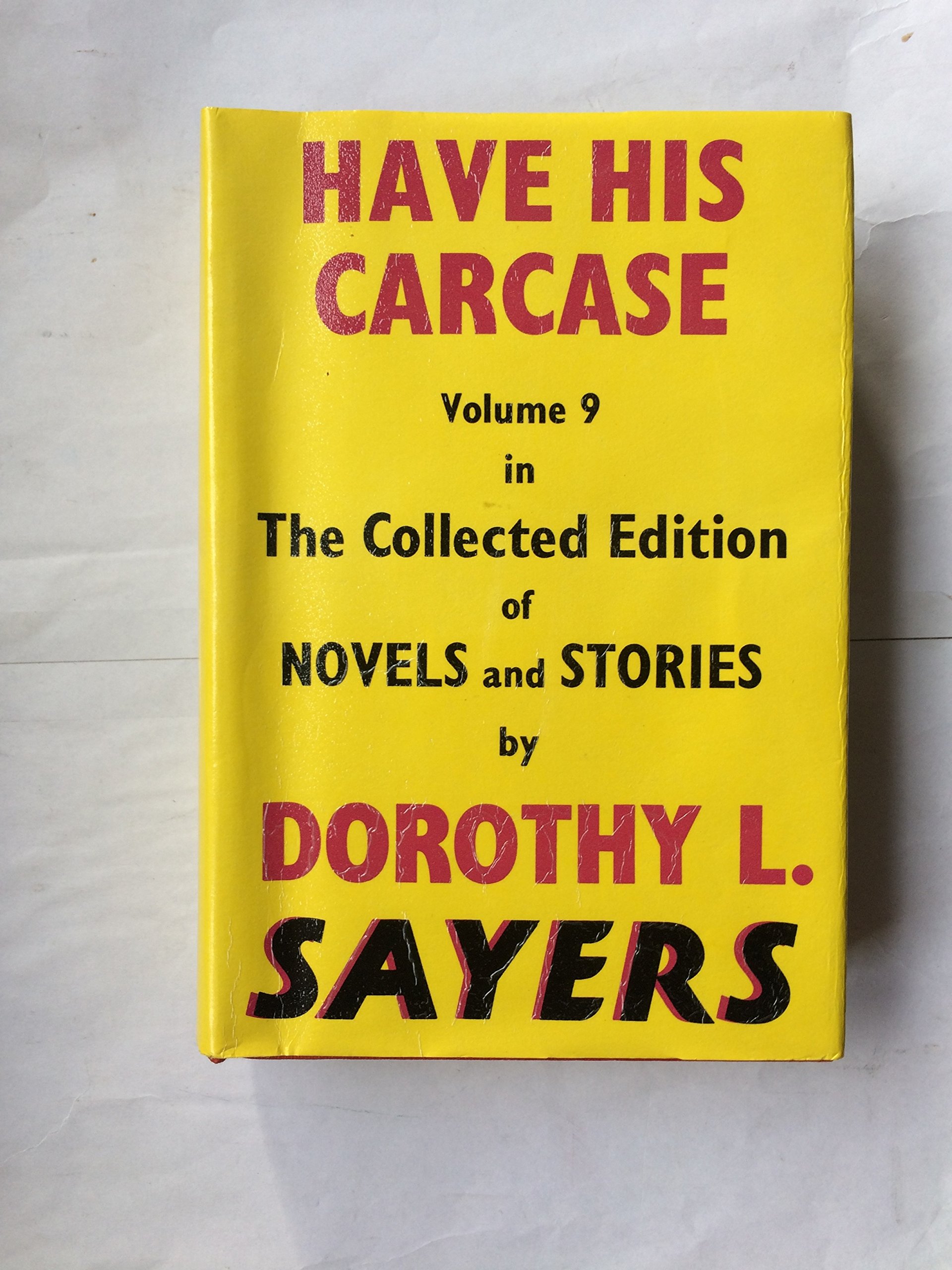 Have His Carcase