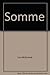 Somme by Lyn McDonald (1989-04-06)