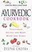 The Ayurvedic Cookbook: Vegetarian Recipes for Body, Mind and Spirit by Ginna Bell Bragg (1997-03-20)