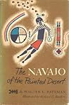 The Navajo of the painted desert,