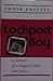 Lockport Boy, a memoir of a magical time and place