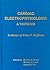 Cardiac Electrophysiology: A Textbook