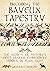 Decoding the Bayeux Tapestry: The Secrets of History's Most Famous Embroidery Hidden in Plain Sight