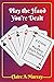 Play the Hand You're Dealt by Claire A  Murray