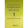 Osmanli Maliyesi : Kurumlar ve Butceler - 2 Vols.