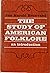 The Study of American Folklore 3rd edition