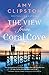 The View from Coral Cove
