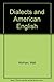 Dialects and American English by Walt Wolfram (1991-03-03)