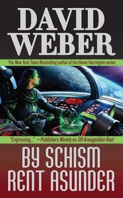 By Schism Rent Asunder[BY SCHISM RENT ASUNDER][Mass Market Paperback]