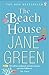 The Beach House by Jane Green