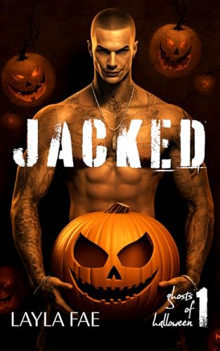 Jacked (Ghosts of Halloween, #1)