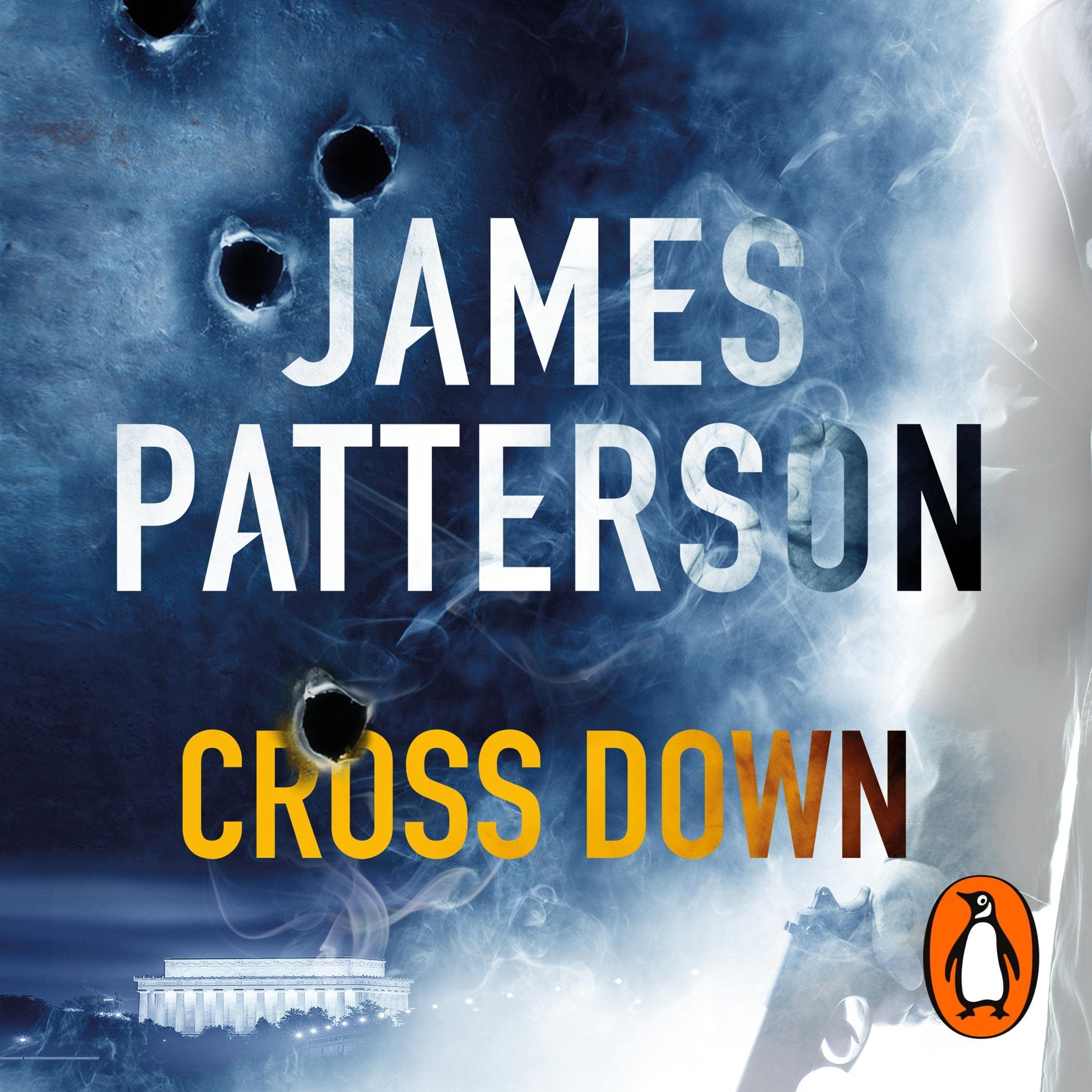 Cross Down: The Sunday Times bestselling thriller