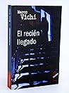 El recién llegado