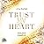Trust my Heart (German edition): Golden Campus 1