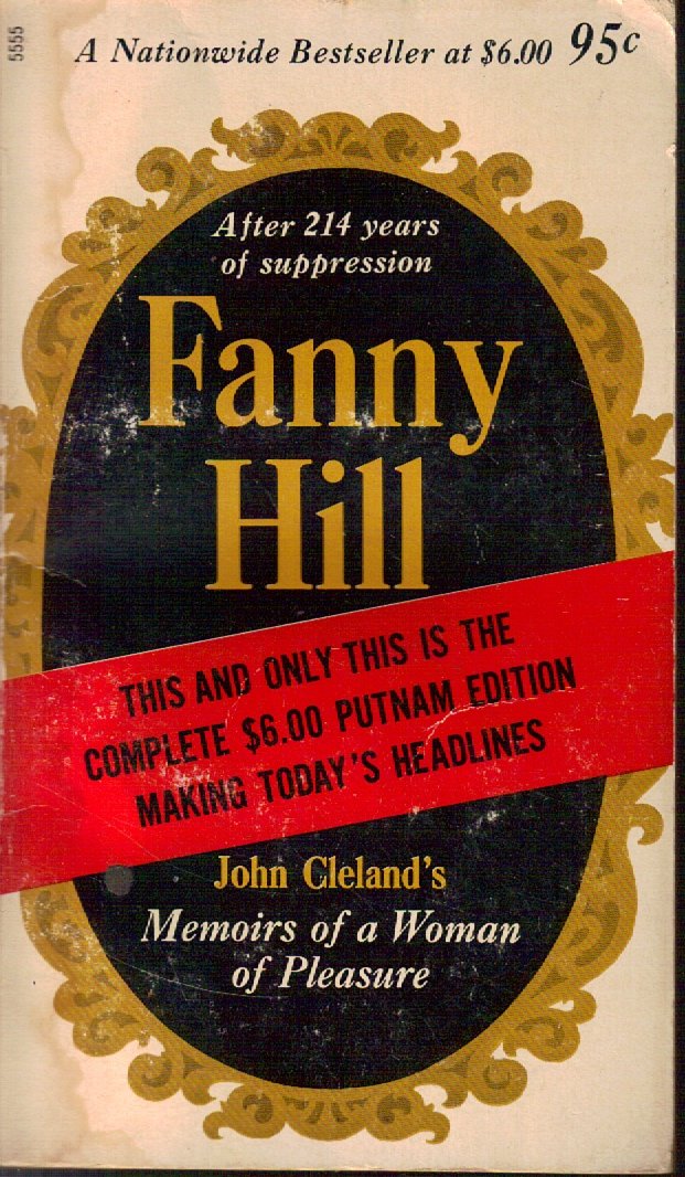Memoirs of a Woman of Pleasure [Fanny Hill] [Putnam 5555-1st Paperback Edition]