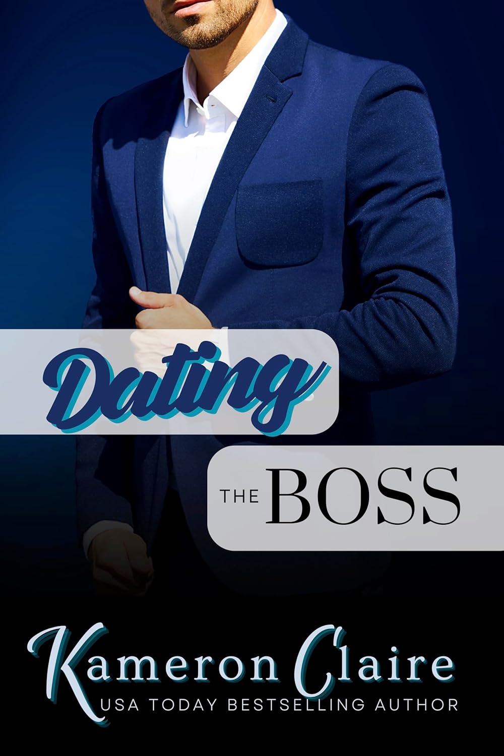 Dating the Boss (Kindle Edition)