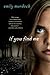 If You Find Me[IF YOU FIND ME][Paperback]