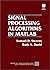 Signal Processing Algorithms in MATLAB (Bk/Disk) by Stearns, Samuel D., David, Ruth A.(April 4, 1996) Hardcover