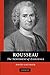 Rousseau: The Sentiment Of Existence (Pb)