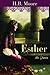 Esther the Queen by Heather B. Moore, H.B. Moore (2013) Paperback