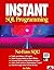 Instant SQL by Joe Celko (1995-10-04)
