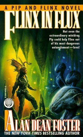 Flinx in Flux By Alan Dean Foster
